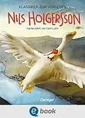 E-Book (epub) Klassiker zum Vorlesen. Nils Holgersson von Usch Luhn