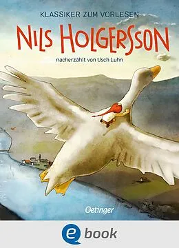 E-Book (epub) Klassiker zum Vorlesen. Nils Holgersson von Usch Luhn