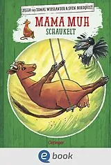 E-Book (epub) Mama Muh schaukelt von Jujja Wieslander, Tomas Wieslander