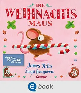 E-Book (epub) Die Weihnachtsmaus von James Krüss