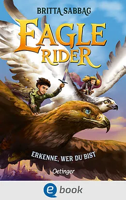 E-Book (epub) Eagle Rider 2. Erkenne, wer du bist von Britta Sabbag