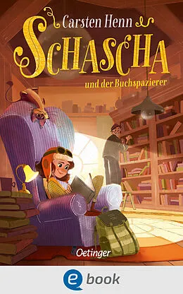 E-Book (epub) Schascha und der Buchspazierer von Carsten Henn