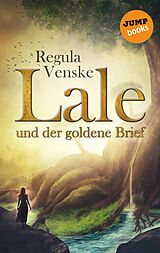 E-Book (epub) Lale und der goldene Brief von Regula Venske