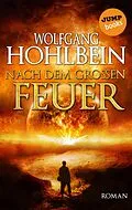 E-Book (epub) Nach dem großen Feuer von Wolfgang Hohlbein