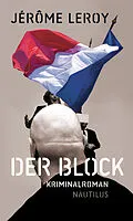 E-Book (epub) Der Block von Jérôme Leroy