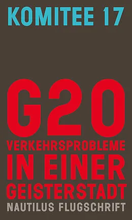 E-Book (epub) G20. Verkehrsprobleme in einer Geisterstadt von Komitee 17