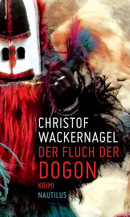 E-Book (epub) Der Fluch der Dogon von Christof Wackernagel