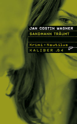 E-Book (epub) Kaliber .64: Sandmann träumt von Jan Costin Wagner