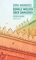 E-Book (epub) Dunkle Wolken über Damaskus von Dima Wannous