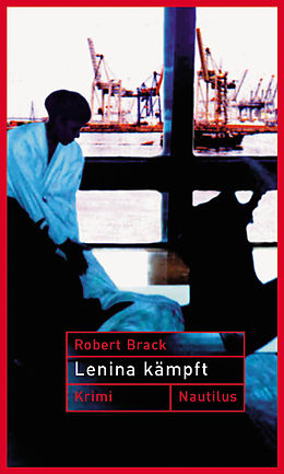 E-Book (epub) Lenina Kämpft von Robert Brack