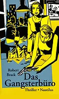 E-Book (epub) Das Gangsterbüro von Robert Brack