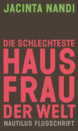 E-Book (epub) Die schlechteste Hausfrau der Welt von Jacinta Nandi