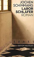 E-Book (epub) Laborschläfer von Jochen Schimmang