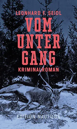 E-Book (epub) Vom Untergang von Leonhard F. Seidl