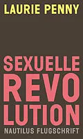 E-Book (epub) Sexuelle Revolution von Laurie Penny