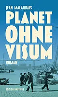 E-Book (epub) Planet ohne Visum von Jean Malaquais