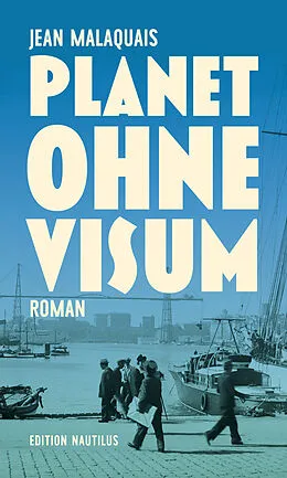 E-Book (epub) Planet ohne Visum von Jean Malaquais