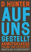 E-Book (epub) Auf uns gestellt von D Hunter