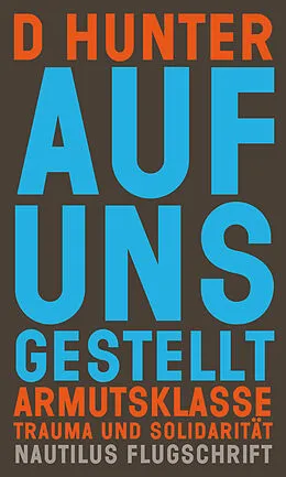 E-Book (epub) Auf uns gestellt von D Hunter