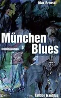 E-Book (epub) München Blues von Max Bronski