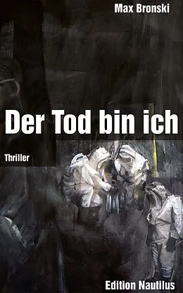 E-Book (epub) Der Tod bin ich von Max Bronski