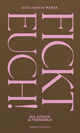 E-Book (epub) Fickt euch! von Anonym