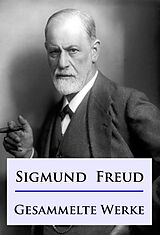 E-Book (epub) Sigmund Freud - Gesammelte Werke von Sigmund Freud