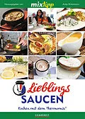 E-Book (epub) MIXtipp Lieblings-Saucen von Gabriele Schmidt