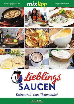 E-Book (epub) MIXtipp Lieblings-Saucen von Gabriele Schmidt