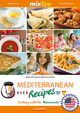 eBook (epub) MIXtipp Mediterranean Recipes (american english) de Maria del Carmen Martin-Gonzales