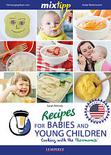 E-Book (epub) MIXtipp Recipes for Babies and Young Children (american english) von Sarah Petrovic