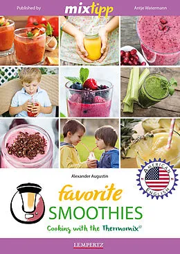 E-Book (epub) MIXtipp Favorite SMOOTHIES (american english) von Alexander Augustin