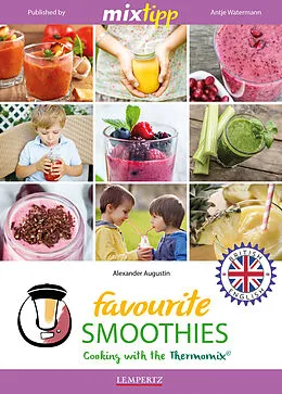 E-Book (epub) MIXtipp Favourite SMOOTHIES (british english) von Alexander Augustin