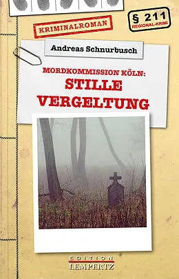E-Book (epub) Stille Vergeltung von Andreas Schnurbusch
