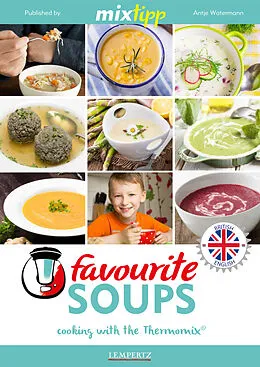 E-Book (epub) MIXtipp Favourite SOUPS (british english) von Antje Watermann