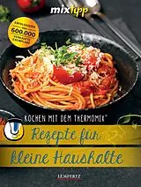Buch mixtipp: Rezepte für kleine Haushalte von Britta Köng