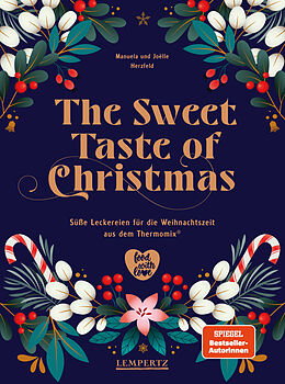 Fester Einband The Sweet Taste of Christmas von Herzfeld, Manuela / Herzfeld, Joëlle