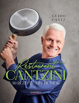 Kartonierter Einband Restaurant Cantzini von Guido Cantz