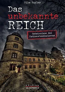 E-Book (epub) Das unbekannte Reich von Mike Vogler