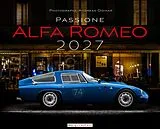 Kalender Passione Alfa Romeo Kalender 2027 von Andreas Goinar
