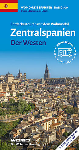 Paperback Entdeckertouren mit dem Wohnmobil Zentralspanien Der Westen von Ulrike Staub, Frank Staub