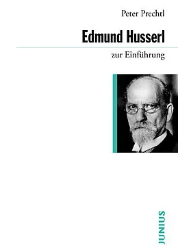 E-Book (epub) Edmund Husserl zur Einführung von Peter Prechtl