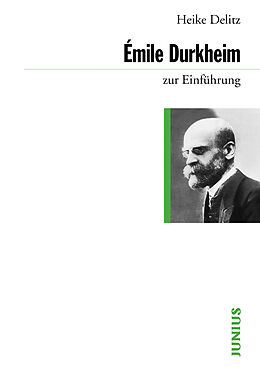 E-Book (epub) Émile Durkheim zur Einführung von Heike Delitz