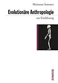 E-Book (epub) Evolutionäre Anthropologie zur Einführung von Marianne Sommer