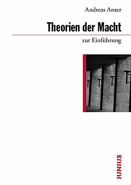 E-Book (epub) Theorien der Macht zur Einführung von Andreas Anter