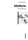 E-Book (epub) Kulturtheorien zur Einführung von Iris Därmann