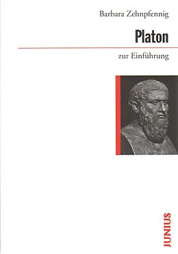E-Book (epub) Platon zur Einführung von Barbara Zehnpfennig