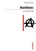 E-Book (epub) Anarchismus zur Einführung von Daniel Loick
