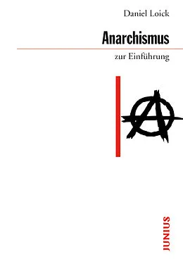E-Book (epub) Anarchismus zur Einführung von Daniel Loick