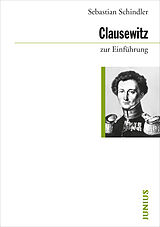 Kartonierter Einband Clausewitz zur Einführung von Sebastian Schindler